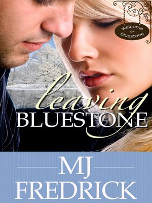 cover image of Leaving Bluestone